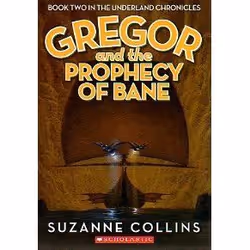ISBN Gregor and the Prophecy of Bane, Anglais, Livre broché, 312 pages