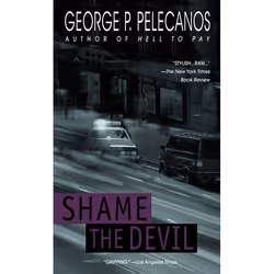 ISBN Shame the Devil, Mystère et suspense, Anglais, Édition de poche, 384 pages