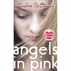 ISBN Angels in Pink: Raina’s Story, Édition de poche, 208 pages