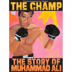 ISBN The Champ: The Story of Muhammad Ali, Anglais, Livre broché, 40 pages