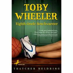 ISBN Toby Wheeler: Eighth-Grade Benchwarmer, Anglais, Livre broché, 224 pages