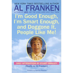 ISBN I’m Good Enough, I’m Smart Enough, and Doggone It, People Like Me! livre