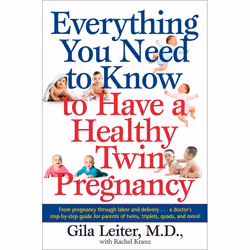 ISBN Everything You Need to Know to Have a Healthy Twin Pregnancy, Fiction, Anglais, Livre broché, 354 pages