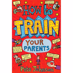 ISBN How To Train Your Parents, Anglais, Livre broché, 208 pages