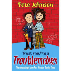 ISBN Trust Me, I'm A Troublemaker