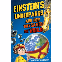 ISBN Einstein's Underpants - And How They Saved the World, Anglais, Livre broché, 320 pages