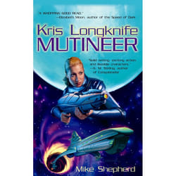 ISBN Kris Longknife: Mutineer livre Édition de poche