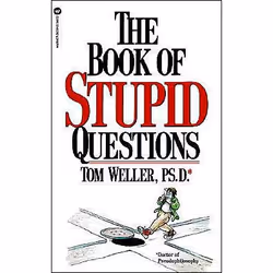 ISBN The Book of Stupid Questions, Humoristique, Anglais, Livre broché