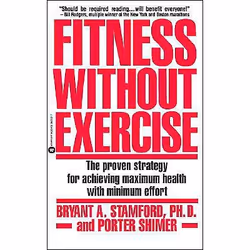 ISBN Fitness Without Exercise, Santé, esprit et corps, Anglais, Livre broché