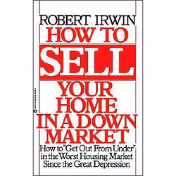 ISBN How to Sell Your Home in a Down Market, Business & finance, Anglais, Livre broché