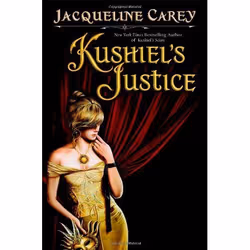 ISBN Kushiel's Justice, Anglais, Couverture rigide, 703 pages