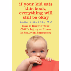 ISBN If Your Kid Eats This Book, Everything Will Still Be Okay, Education, Anglais, Livre broché, 320 pages