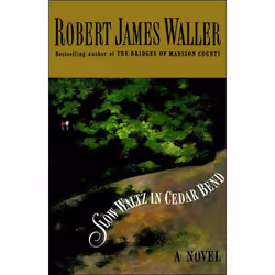ISBN Slow Waltz in Cedar Bend, Romance, Anglais, Couverture rigide, 200 pages