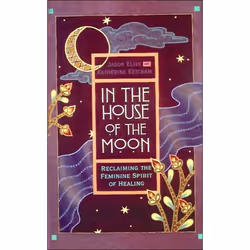 ISBN In the House of the Moon, Santé, esprit et corps, Anglais, Couverture rigide, 416 pages