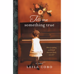 ISBN Tell Me Something True, Anglais, Livre broché, 320 pages