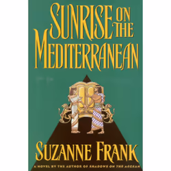 ISBN Sunrise on the Mediterranean, histoire, Anglais, Couverture rigide, 496 pages