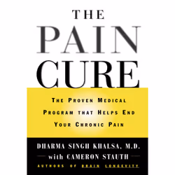 ISBN The Pain Cure, Santé, esprit et corps, Anglais, Couverture rigide, 432 pages