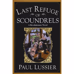 ISBN Last Refuge of Scoundrels, histoire, Anglais, Couverture rigide, 320 pages