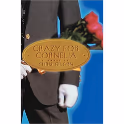 ISBN Crazy for Cornelia, Fiction, Anglais, Couverture rigide, 352 pages