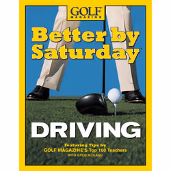 ISBN Better by Saturday (TM) - Driving, Sport & loisirs, Anglais, Couverture rigide, 144 pages