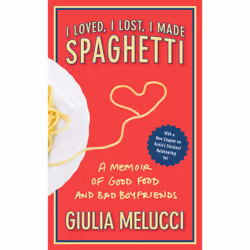 ISBN I Loved, I Lost, I Made Spaghetti, Romance, Anglais, Livre broché, 304 pages