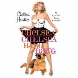 ISBN Chelsea Chelsea Bang Bang, Humoristique, Anglais, Livre broché, 256 pages