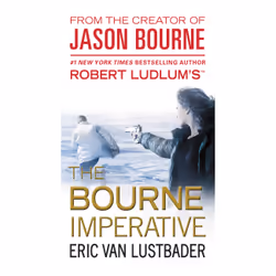 ISBN Robert Ludlum's (TM) The Bourne Imperative, Thrillers, Anglais, 576 pages