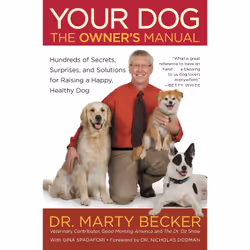 ISBN Your Dog: The Owner's Manual, Education, Anglais, Livre broché, 320 pages
