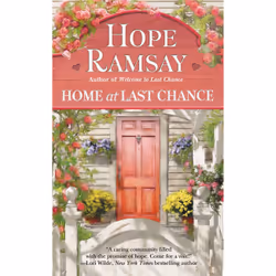 ISBN Home at Last Chance, Romance, Anglais, 352 pages