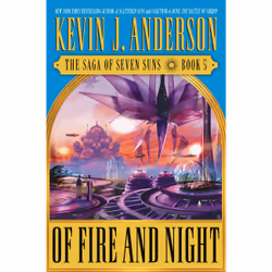 ISBN Of Fire and Night, Science Fiction, Anglais, Couverture rigide, 544 pages