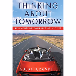 ISBN Thinking About Tomorrow, Santé, esprit et corps, Anglais, Couverture rigide, 320 pages