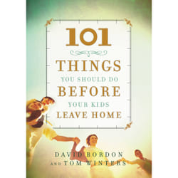 ISBN 101 Things You Should Do Before Your Kids Leave Home Couverture rigide