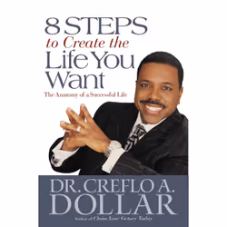 ISBN 8 Steps to Create the Life You Want, Santé, esprit et corps, Anglais, Couverture rigide, 352 pages