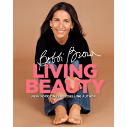 ISBN Bobbi Brown Living Beauty, Santé, esprit et corps, Anglais, Livre broché, 224 pages