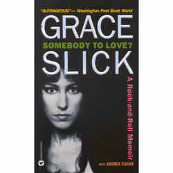 ISBN Somebody to Love?, biographie, Anglais, 384 pages