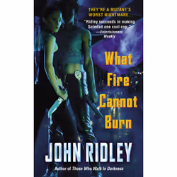 ISBN What Fire Cannot Burn, Science Fiction, Anglais, 432 pages