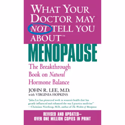 ISBN What Your Doctor May Not Tell You About Menopause (TM), Santé, esprit et corps, Anglais, 560 pages