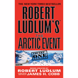 ISBN Robert Ludlum's (TM) The Arctic Event, Thrillers, Anglais, 512 pages