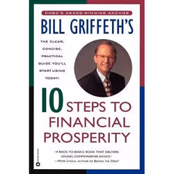 ISBN Bill Griffeth's 10 Steps to Financial Prosperity, Business & finance, Anglais, Livre broché