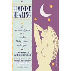 ISBN Feminine Healing, Santé, esprit et corps, Anglais, Livre broché, 416 pages