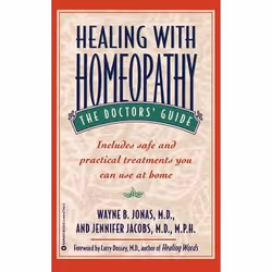 ISBN Healing with Homeopathy, Santé, esprit et corps, Anglais, Livre broché, 368 pages