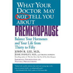 ISBN What Your Doctor May Not Tell You About(TM): Premenopause livre Santé, esprit et corps Anglais