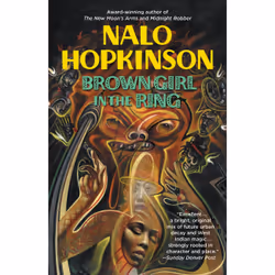 ISBN Brown Girl in the Ring, Science Fiction, Anglais, Livre broché, 256 pages