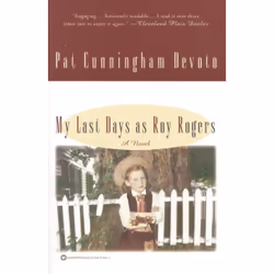 ISBN My Last Days as Roy Rogers, Anglais, Livre broché, 384 pages