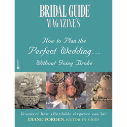 ISBN Bridal Guide (R) Magazine's How to Plan the Perfect Wedding...Without Going Broke, Anglais, Livre broché, 384 pages