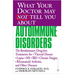 ISBN What Your Doctor May Not Tell You About(TM): Autoimmune Disorders livre Santé, esprit et corps Anglais