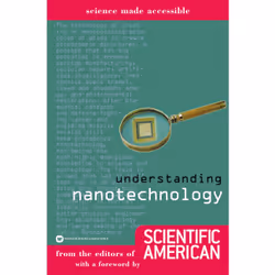 ISBN Understanding Nanotechnology, Science & nature, Anglais, Livre broché, 160 pages