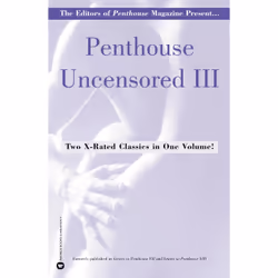 ISBN Penthouse Uncensored III, Romance, Anglais, Livre broché, 624 pages