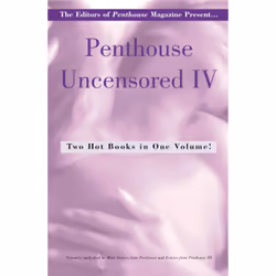 ISBN Penthouse Uncensored IV, Romance, Anglais, Livre broché, 416 pages