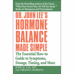 ISBN Dr. John Lee's Hormone Balance Made Simple, Santé, esprit et corps, Anglais, Livre broché, 208 pages